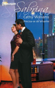 Precisa-se de amante - Cathy Williams