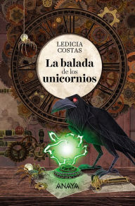 La balada de los unicornios - Ledicia Costas