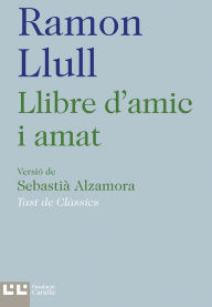Llibre d'amic e amat - Ramon Llull