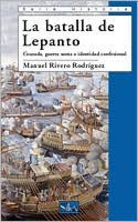 Lepanto - Manuel Rivero Rodríguez