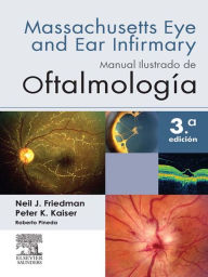 Manual ilustrado de Oftalmología - Neil J. Friedman
