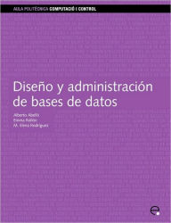 Diseno Y Administracion De Bases De Datos - Emma Rico