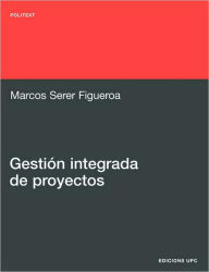 Gestion Integrada De Proyectos - Marcos Serer Figueroa