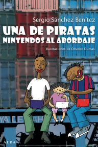 Una de piratas: Nintendos al abordaje - Sergio Sánchez