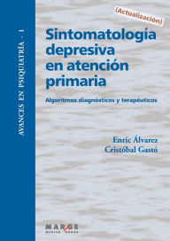 Sintomatolog�a depresiva en atenci�n primaria Cristïbal Gastï Ferrer Author