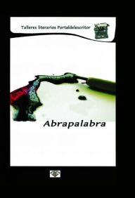 Abrapalabra - Alumnos Www.portaldelescritor.com