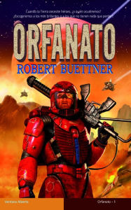 Orfanato Robert Buettner Author
