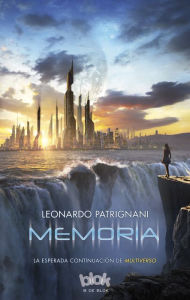 Memoria: Saga Multiverso vol. II - Leonardo Patrignani