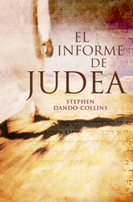 El informe de Judea - Stephen Dando-Collins