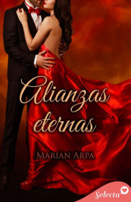 Alianzas eternas Marian Arpa Author