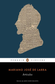 Artículos (Los mejores clásicos) - Mariano José de Larra