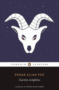 Cuentos completos de Edgar Allan Poe / The Complete Short Stories of Edgar Alla n Poe Edgar Allan Poe Author