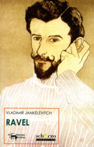 Ravel Vladimir Jankélévitch Author