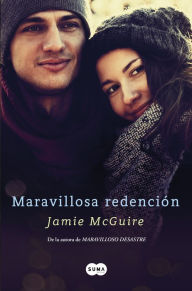 Maravillosa redenciÃ³n (Los hermanos Maddox 2) Jamie McGuire Author