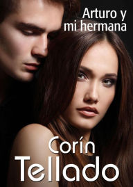 Arturo y mi hermana CorÃn Tellado Author