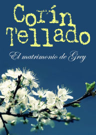El matrimonio de Grey CorÃn Tellado Author