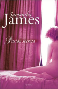 Pasión secreta (The Secret Passion of Simon Blackwell) - Samantha James