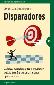 Disparadores (Spanish Edition)