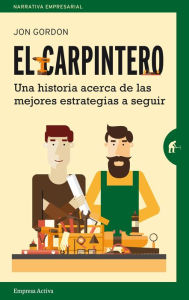 El Carpintero Jon Gordon Author