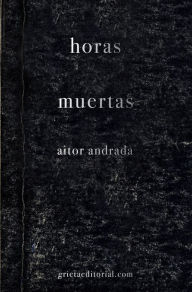 Horas muertas - Aitor Andrada