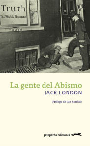 La gente del Abismo Jack London Author