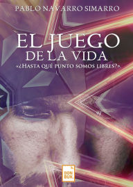 9788494720734 - Pablo Navarro Simarro: El juego de la vida - Libro