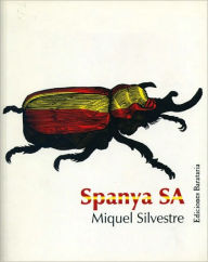 Spanya SA - Miquel Silvestre