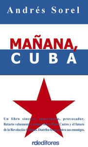 Mañana, Cuba - Andrés Sorel