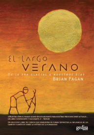 El Largo verano (The Long Summer) Brian Fagan Author