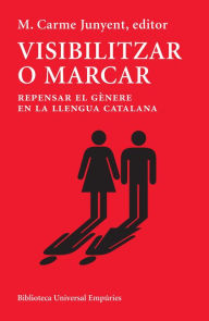 Visibilitzar o marcar Maria Carme Junyent Figueras Author