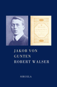 Jakob von Gunten Robert Walser Author