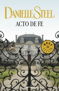 Acto de fe Danielle Steel Author