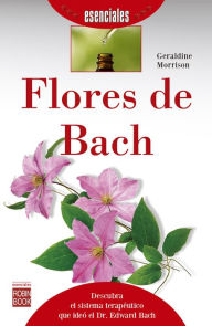 Flores de Bach - Geraldine Morrison