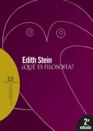 Â¿QuÃ© es filosofÃ­a? Edith Stein Author