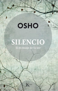 Silencio: El mensaje de tu ser OSHO Author
