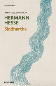 Siddhartha / In Spanish Hermann Hesse Author