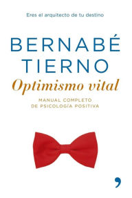 Optimismo vital - Bernabé Tierno