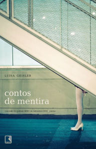 Contos de mentira Luisa Geisler Author