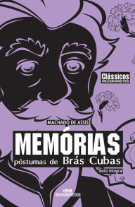 Memórias póstumas de Brás Cubas Joaquim Maria Machado de Assis Author