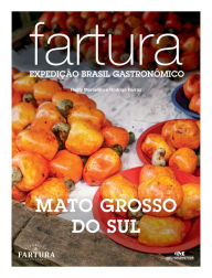 Fartura: Expedição Mato Grosso do Sul Rusty Marcellini Author