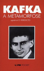 A Metamorfose: seguido de O Veredicto Franz Kafka Author