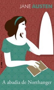 A Abadia de Northanger Jane Austen Author