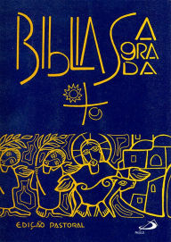 Bíblia Sagrada - Edição Pastoral Paulus Editora Editor