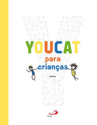 YOUCAT para crianças: catecismo católico para pais e filhos Fundação Youcat Author