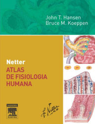 Netter Atlas de Fisiologia Humana - John Hansen