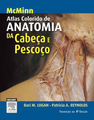 McMinn Atlas Colorido de Anatomia da Cabeça e Pescoço - Patricia Reynolds