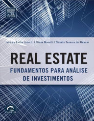 Real Estate: Fundamentos para Análise de Investimento Joao Rocha Lima Author