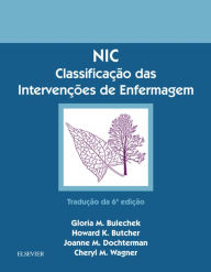 NIC Classificação das Intervenções de Enfermagem - Bulechek Bulechek