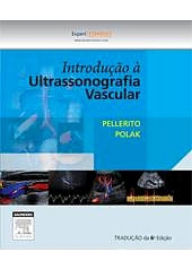 Introdução à Ultrassonografia Vascular - John Pellerito