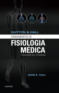 Guyton & Hall Fundamentos de Fisiologia - John E. Hall